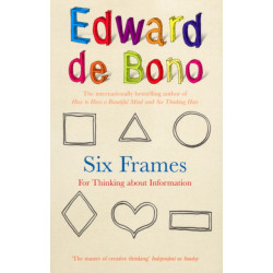 Six Frames: For Thinking About Information