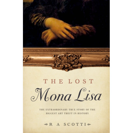 The Lost Mona Lisa