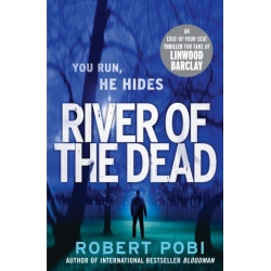 River of the Dead: Crime Thriller