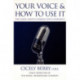 Your Voice and How to Use it