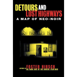 Detours and Lost Highways: A Map of Neo-Noir