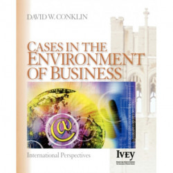 Cases in the Environment of Business: International Perspectives