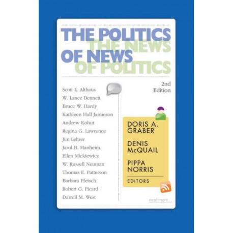 The Politics of News: The News of Politics