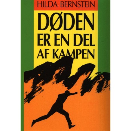 Døden er en del af kampen