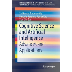 Cognitive Science and Artificial Intelligence: Advances and Applications