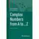 Complex Numbers from A to ... Z