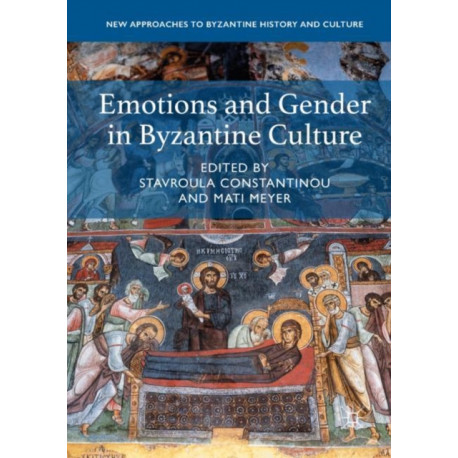 Emotions and Gender in Byzantine Culture