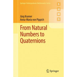 From Natural Numbers to Quaternions