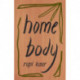 Home Body