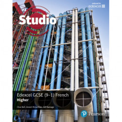 Studio Edexcel GCSE French Higher Student Book