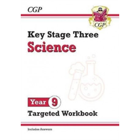 KS3 Year 9 Science Targeted Workbook (with answers)