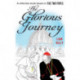 The Glorious Journey: A reflection book based on The Two Popes