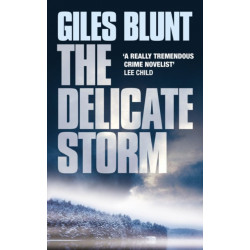 The Delicate Storm