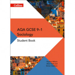 AQA GCSE 9-1 Sociology Student Book