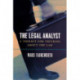 The Legal Analyst – A Toolkit for Thinking about the Law: A Toolkit for Thinking about the Law