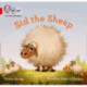 Sid the Sheep: Band 02b/Red B