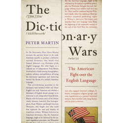 The Dictionary Wars: The American Fight over the English Language