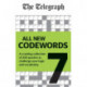Telegraph: All New Codewords Volume 7: A cracking collection of over 200 puzzles to challenge your logic and vocabulary