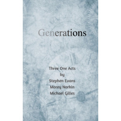 Generations: Three One Acts