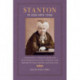 Stanton in Her Own Time: A Biographical Chronicle of Her Life, Drawn from Recollections, Interviews, and Memoirs by Family, Friends, and Associates