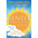 The Gentle Parenting Book: How to raise calmer, happier children from birth to seven