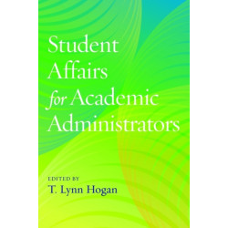 Student Affairs for Academic Administrators
