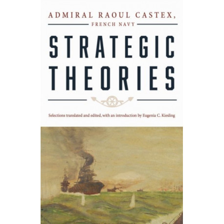Strategic Theories