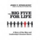 The Big Five For Life: A story of one man and leadership's greatest secret