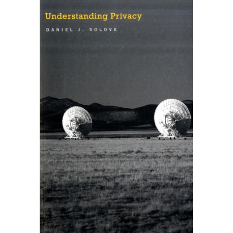 Understanding Privacy