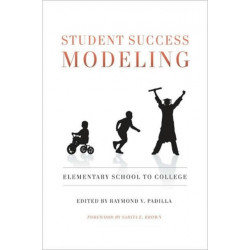 Student Success Modeling: Elementary School to College