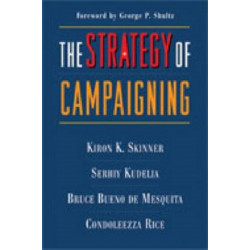 The Strategy of Campaigning: Lessons from Ronald Reagan and Boris Yeltsin