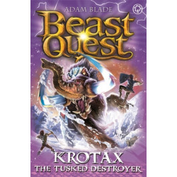 Beast Quest: Krotax the Tusked Destroyer: Series 23 Book 2