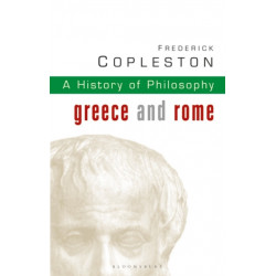 History of Philosophy Volume 1: Greece and Rome