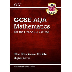 GCSE Maths AQA Revision Guide: Higher inc Online Edition, Videos & Quizzes