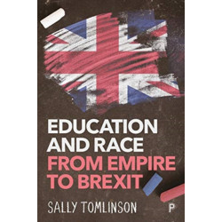 Education and Race from Empire to Brexit