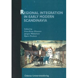 Regional Integration in Early Modern Scandinavia