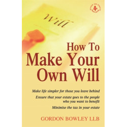 How To Make Your Own Will, 4th Ed