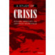 A Study of Crisis