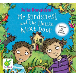 Mr Birdsnest and the House Next Door