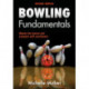 Bowling Fundamentals