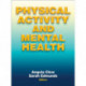 Physical Activity and Mental Health