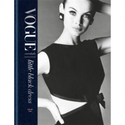 Vogue Essentials: Little Black Dress: A gorgeous celebration of a wardrobe icon