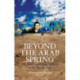 Beyond the Arab Spring: The Evolving Ruling Bargain in the Middle East