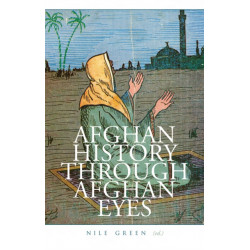 Afghan History Through Afghan Eyes