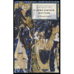 Le Morte Darthur: Selections (15th Century)