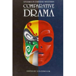 Studies in Chinese-Western Comparative Drama