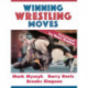 Winning Wrestling Moves