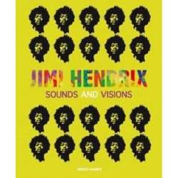 Jimi Hendrix 1967-1970: The Guitarist Who Made Rock Music History