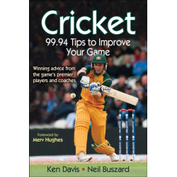 Cricket: 99.94 Tips to Improve Your Game