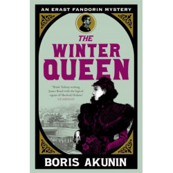The Winter Queen: An Erast Fandorin Mystery 1
